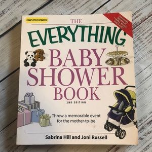 The Everything Baby Shower Book - Baby Shower Planning Ideas